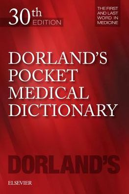 Dorland's Pocket Medicial Dictionary - Indexed - With Access