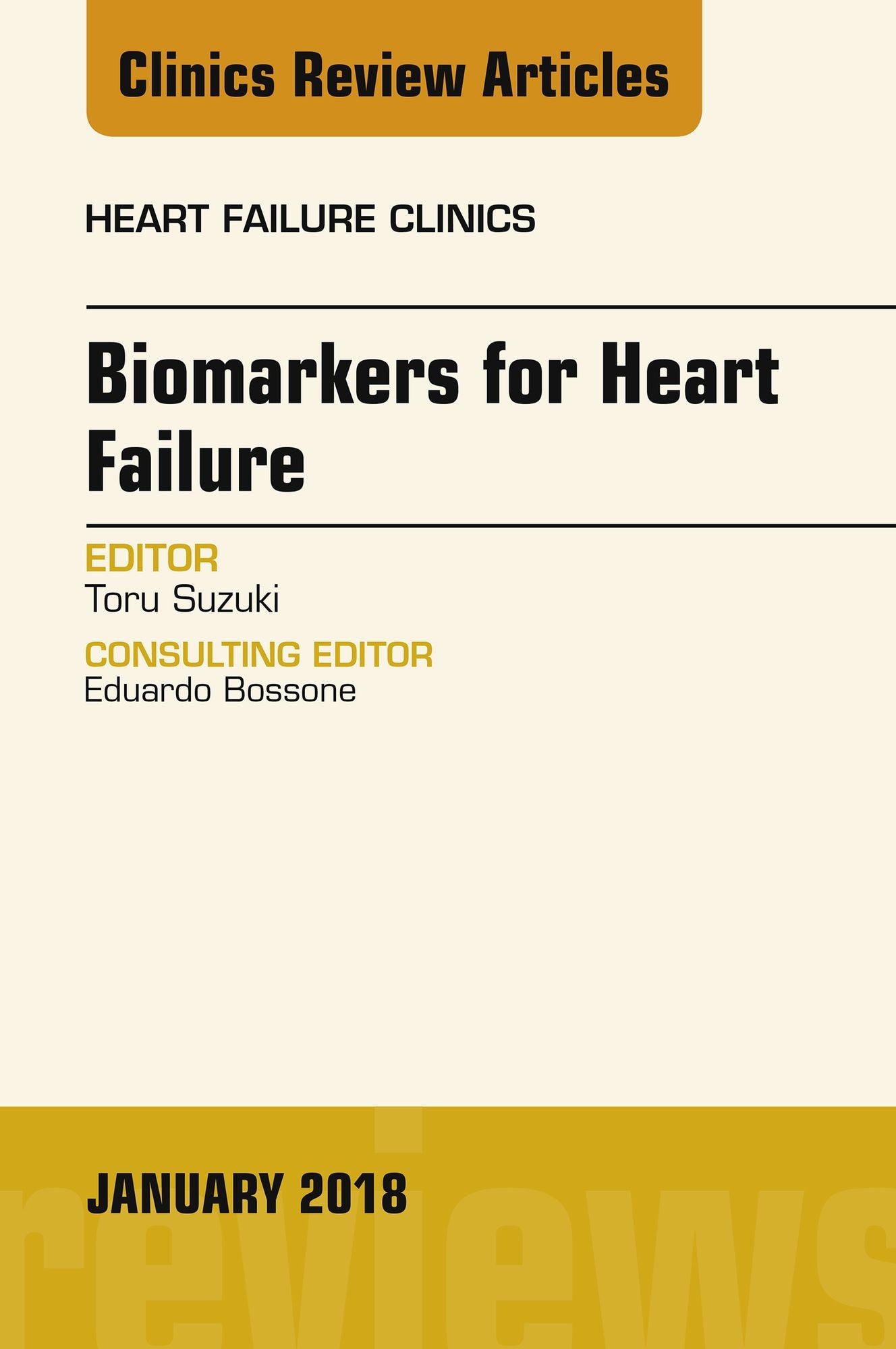 Biomarkers for Heart Failure, An Issue of Heart Failure Clinics, E-Book