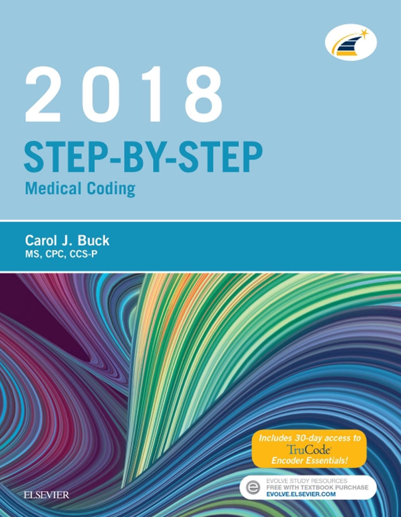 Step-by-Step Medical Coding, 2018 Edition - E-Book