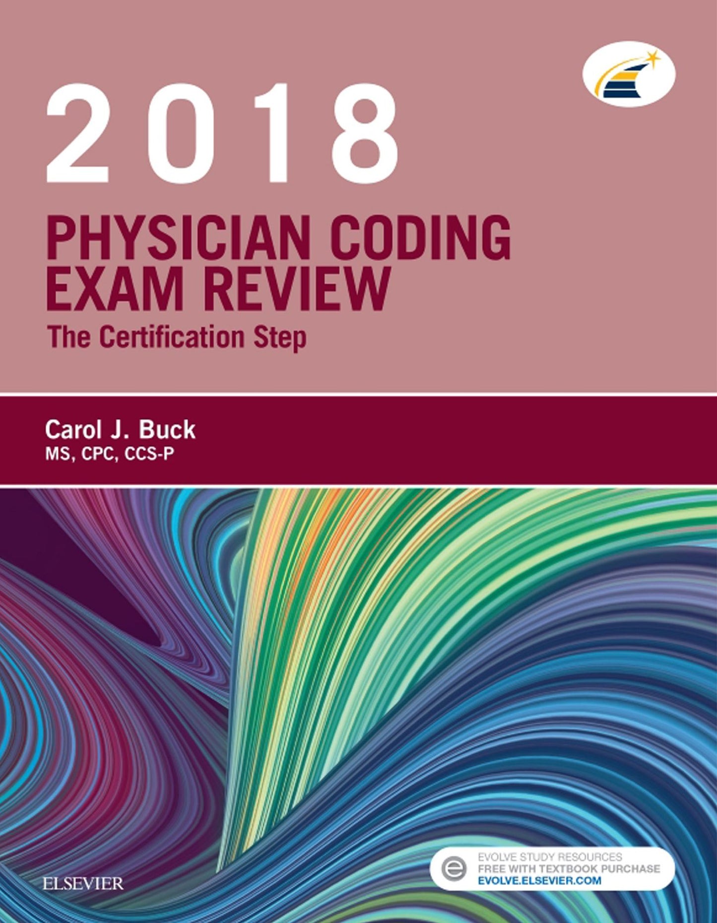 Physician Coding Exam Review 2018 - E-Book: The Certification Step