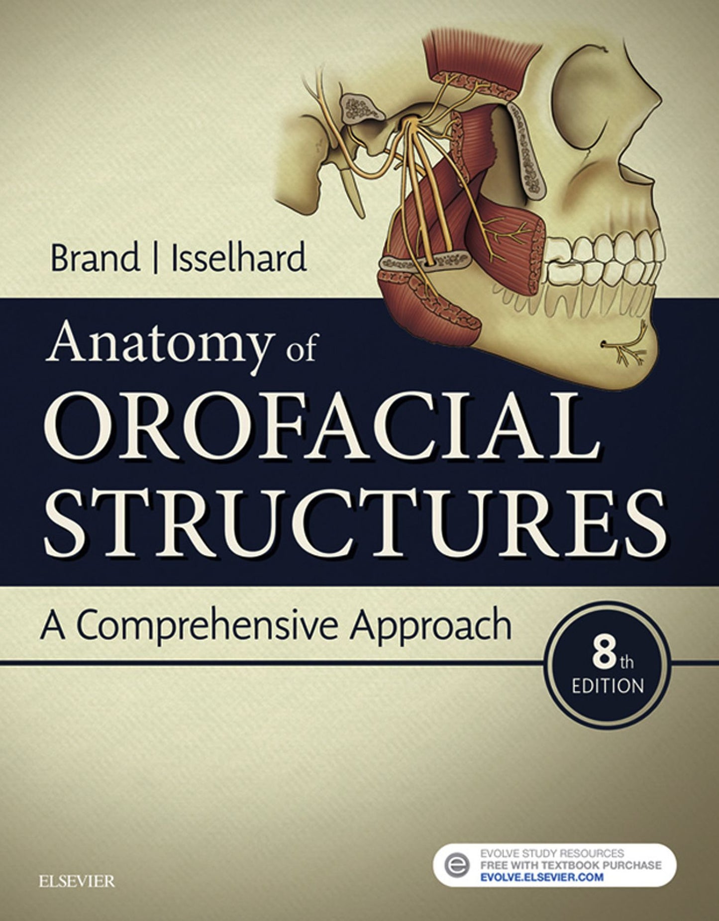 Anatomy of Orofacial Structures E-Book: A Comprehensive Approach