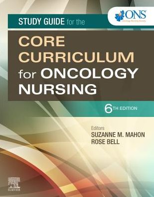 Core Curriculum for Oncology Nursing
