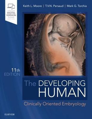 The Developing Human: Clinically Oriented Embryology