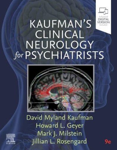 Kaufman's Clinical Neurology for Psychiatrists