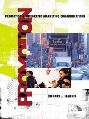 Promotion and Integrated Marketing Communication