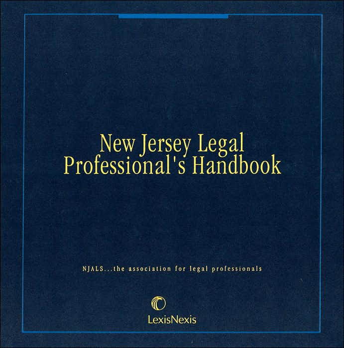 Nj Legal Professional's Handbook 2001 Edition