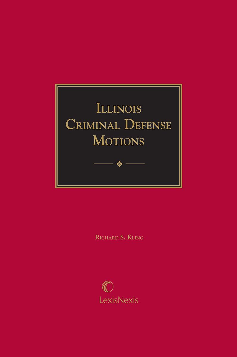 Illinois Criminal Defense Motions