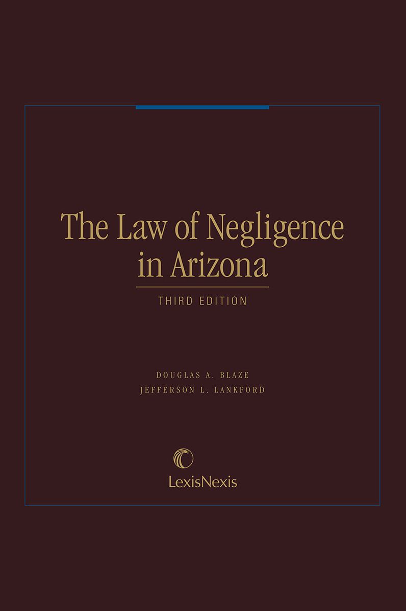 The Law of Negligence in Arizona