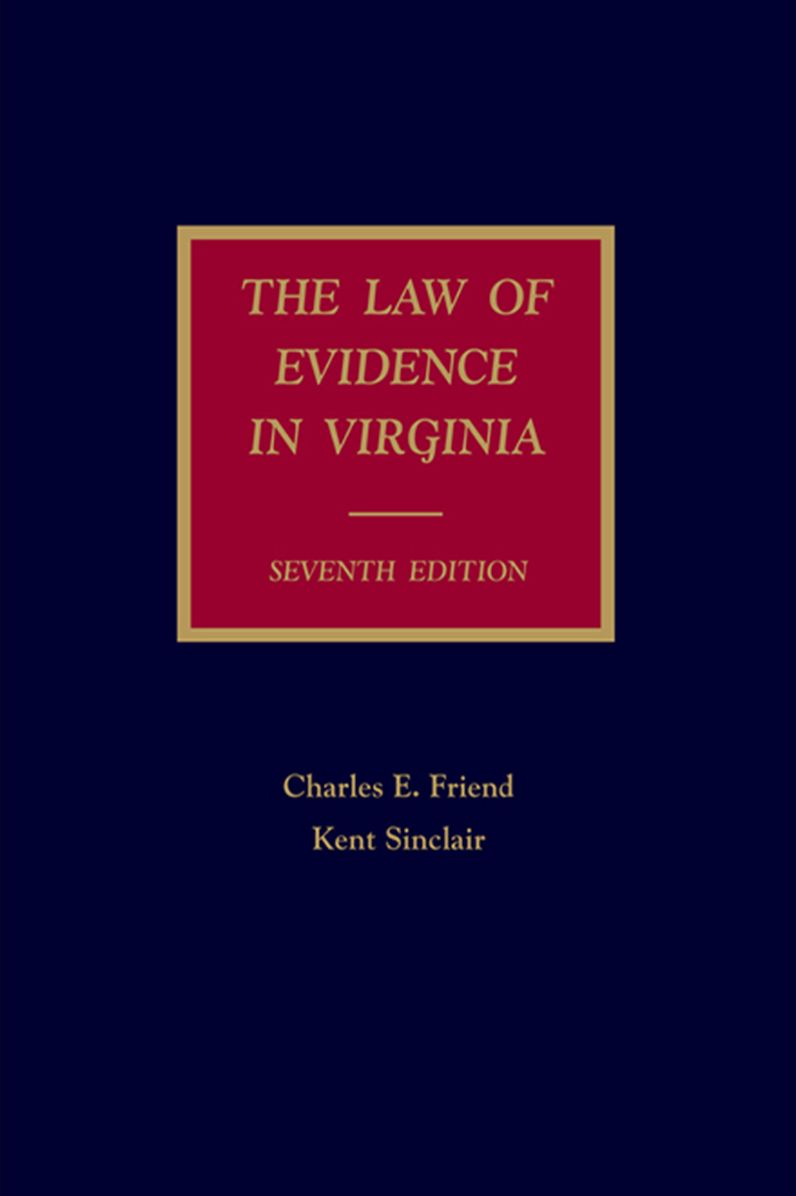 The Law of Evidence in Virginia