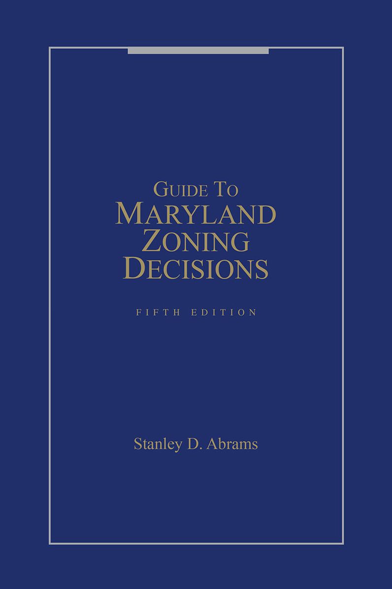 Guide to Maryland Zoning Decisions