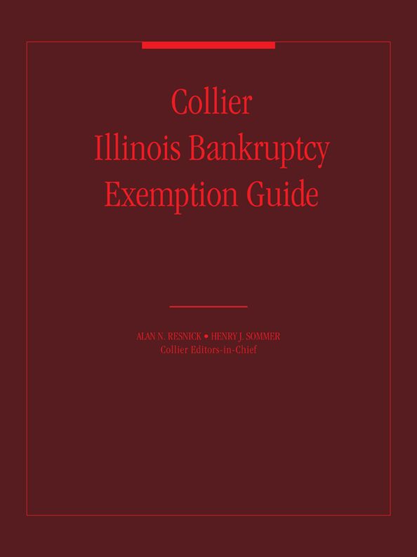 Collier Illinois Bankruptcy Exemption Guide