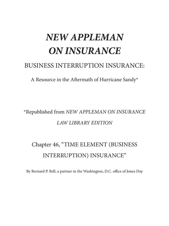 New Appleman on Insurance, Business Interruption Insurance: A Resource in the Aftermath of Hurricane Sandy