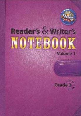 Reading 2011 International Edition Readers And Writers Notebook Grade 3 Volume 1