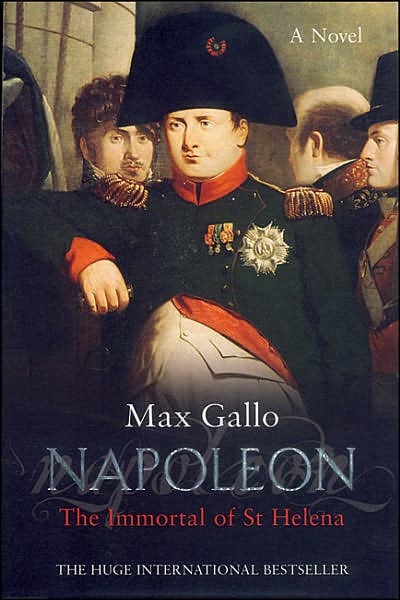 Napoleon: The Immortal of St. Helena