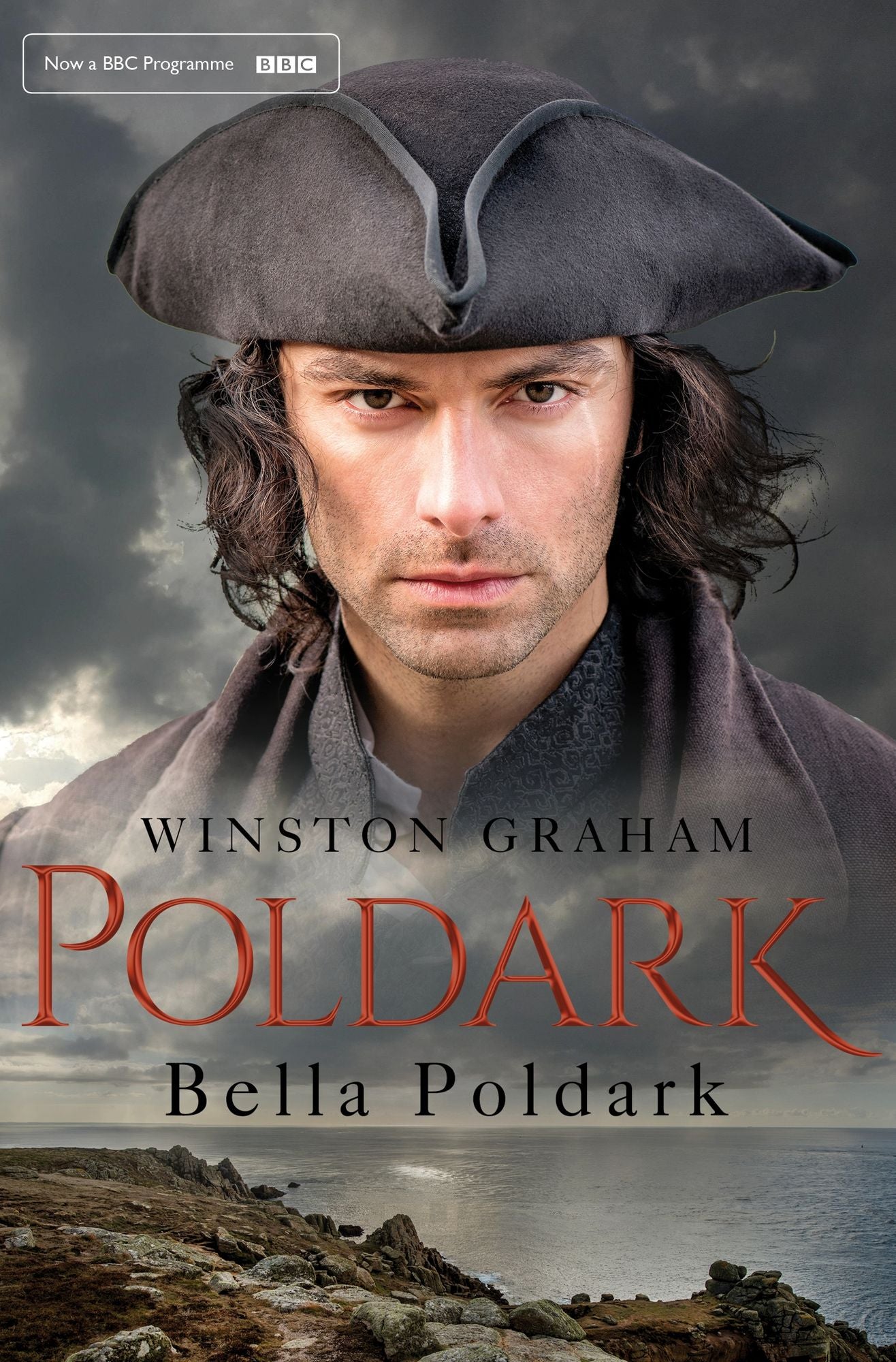 Bella Poldark: A Novel of Cornwall 1818-1820