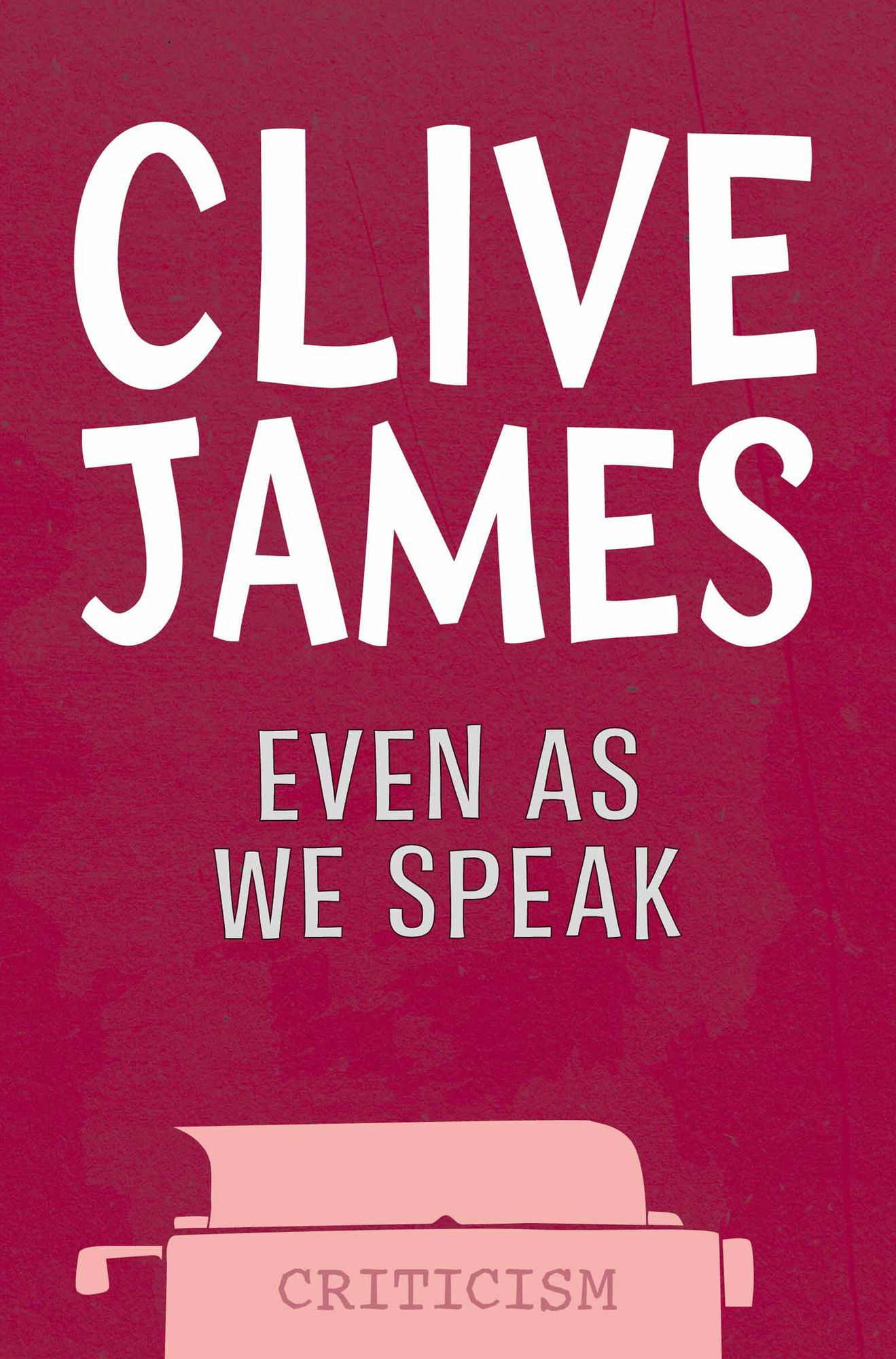 Even As We Speak: Criticism