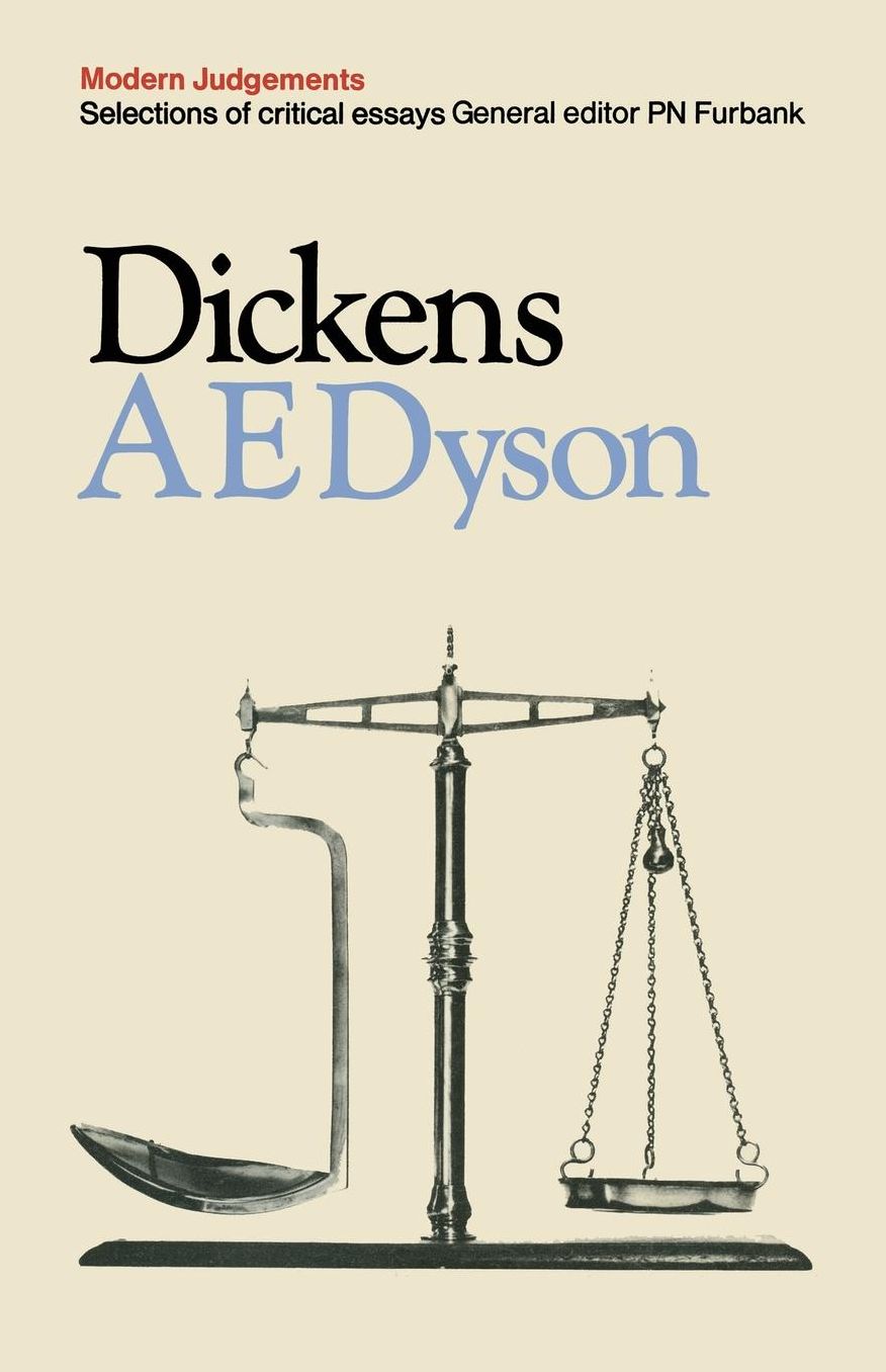 Dickens: Modern Judgements