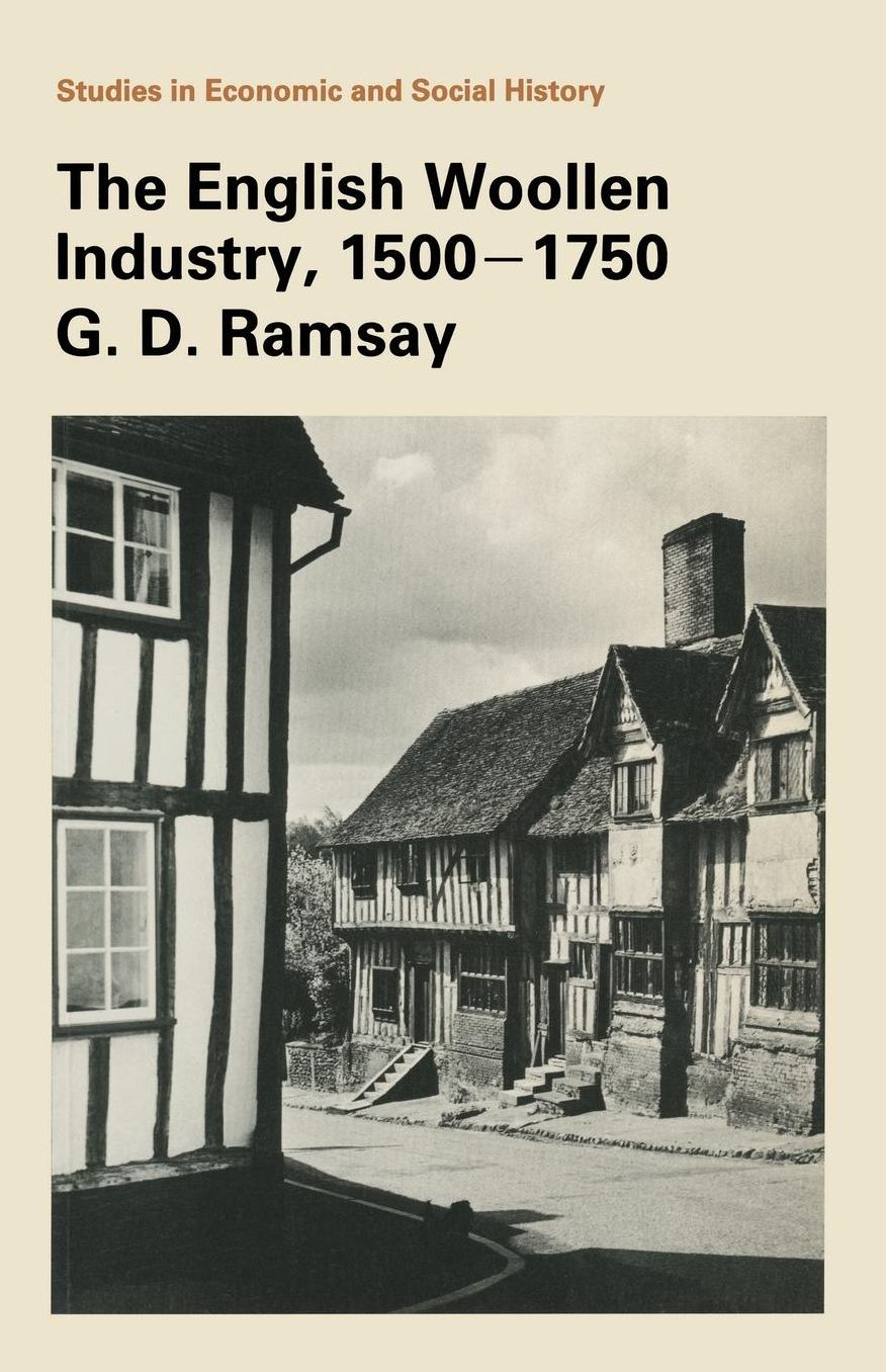 English Woollen Industry, 1500-1750