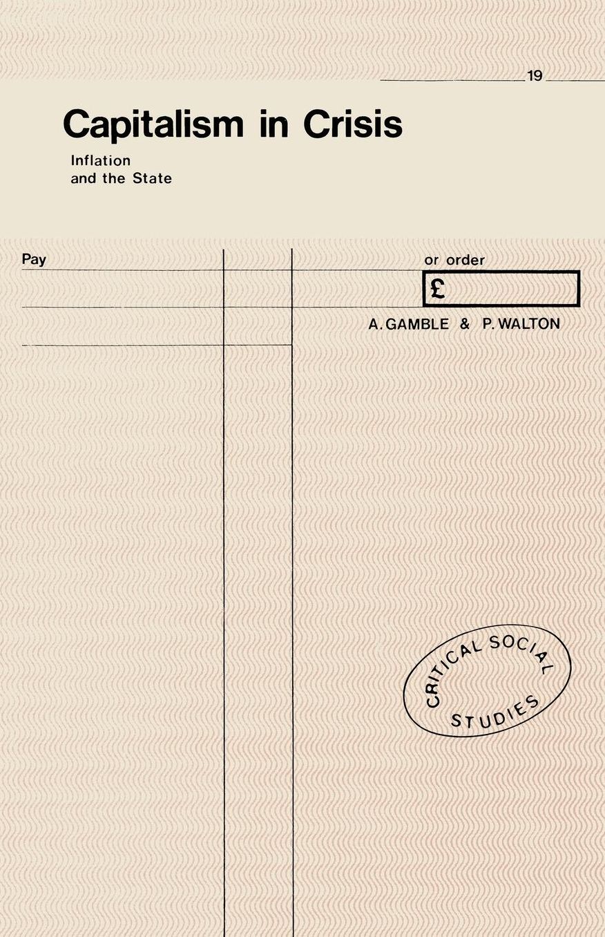 Capitalism in Crisis: Inflation and the State