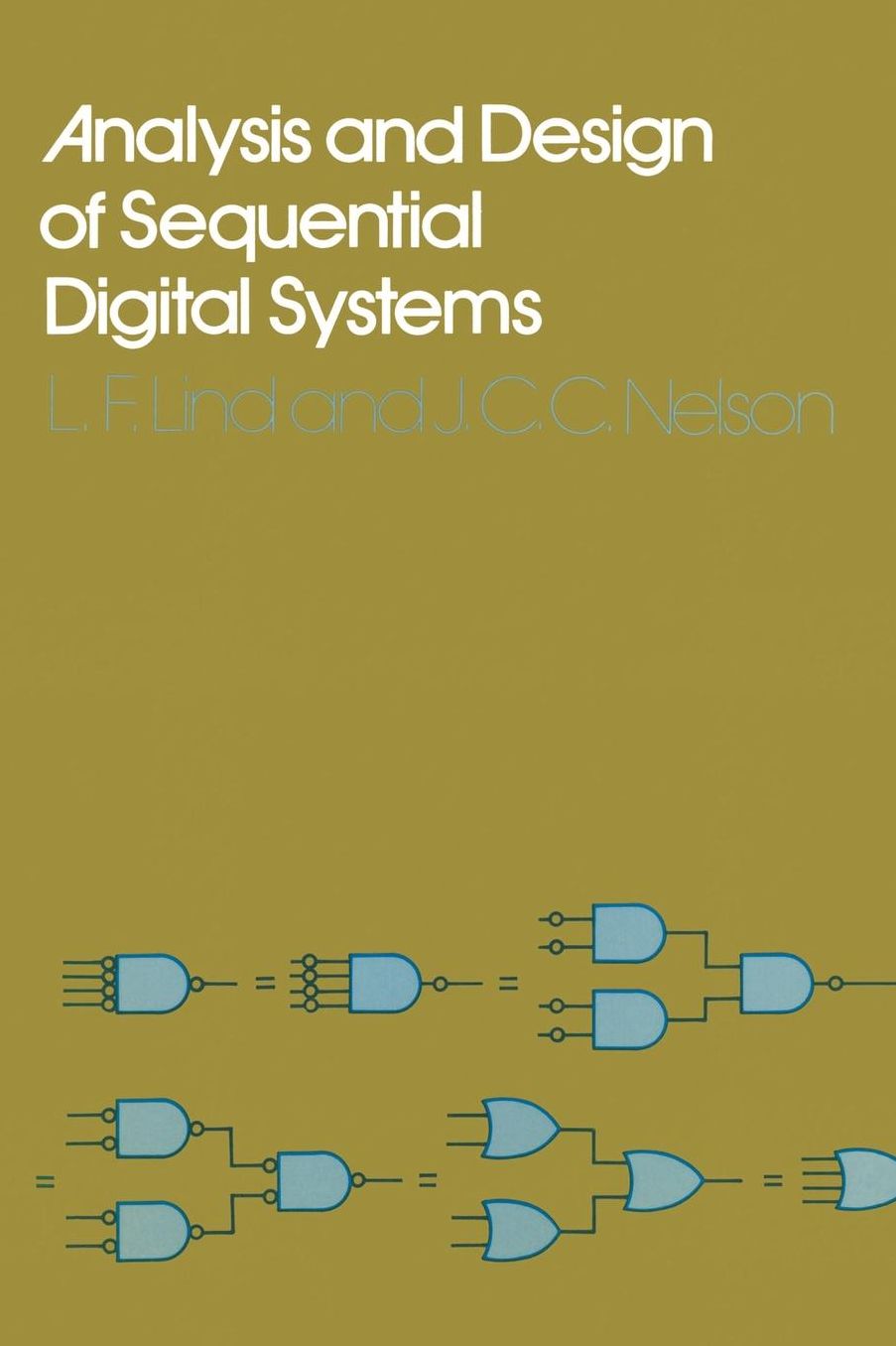 Analysis and Design of Sequential Digital Systems
