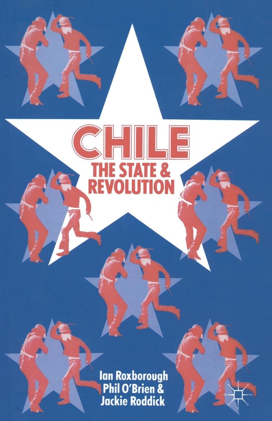 Chile: The State and Revolution