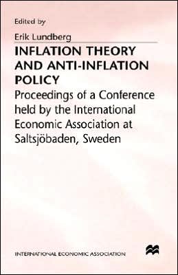 Inflation Theory and Anti-Inflation Policy