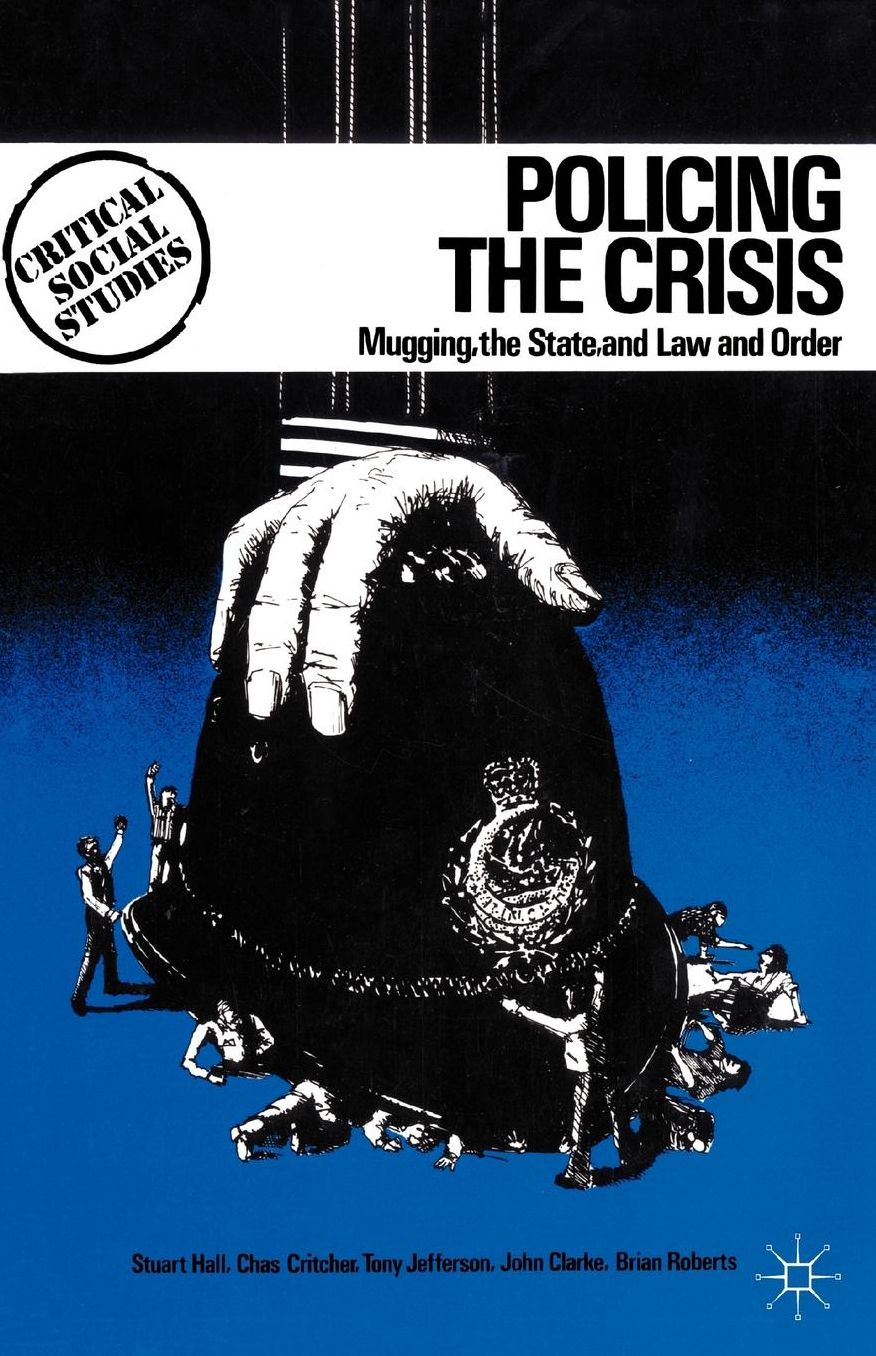 Policing the Crisis