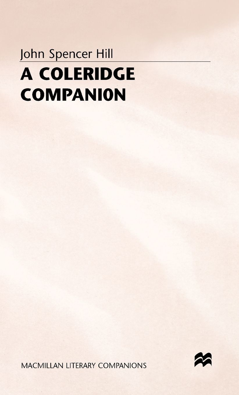A Coleridge Companion: An Introduction to the Major Poems and the Biographia Literaria