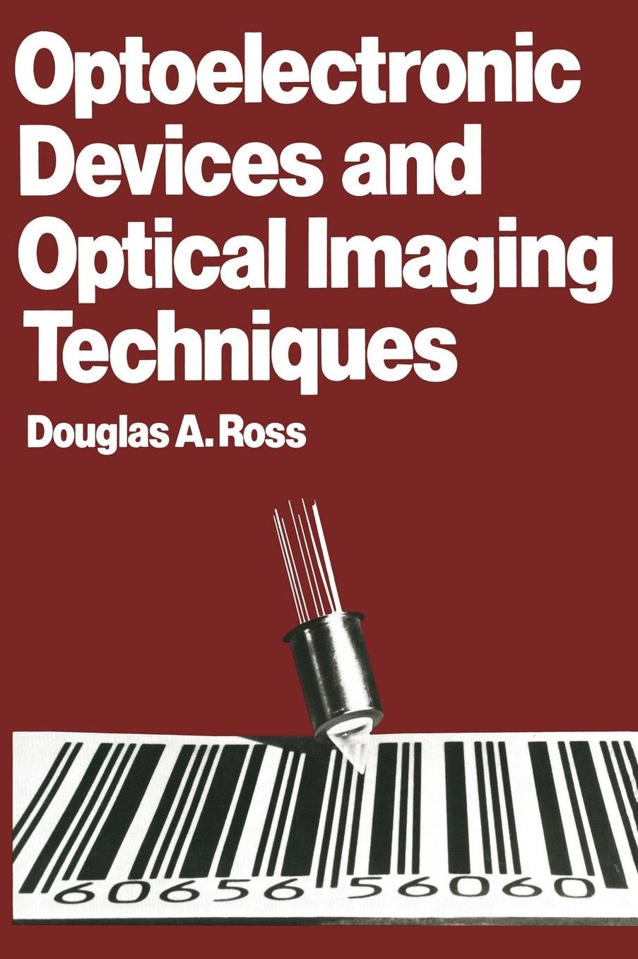 Optoelectronic Devices and Optical Imaging Techniques