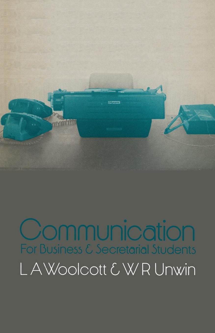 Communication: for Business and Secretarial Students