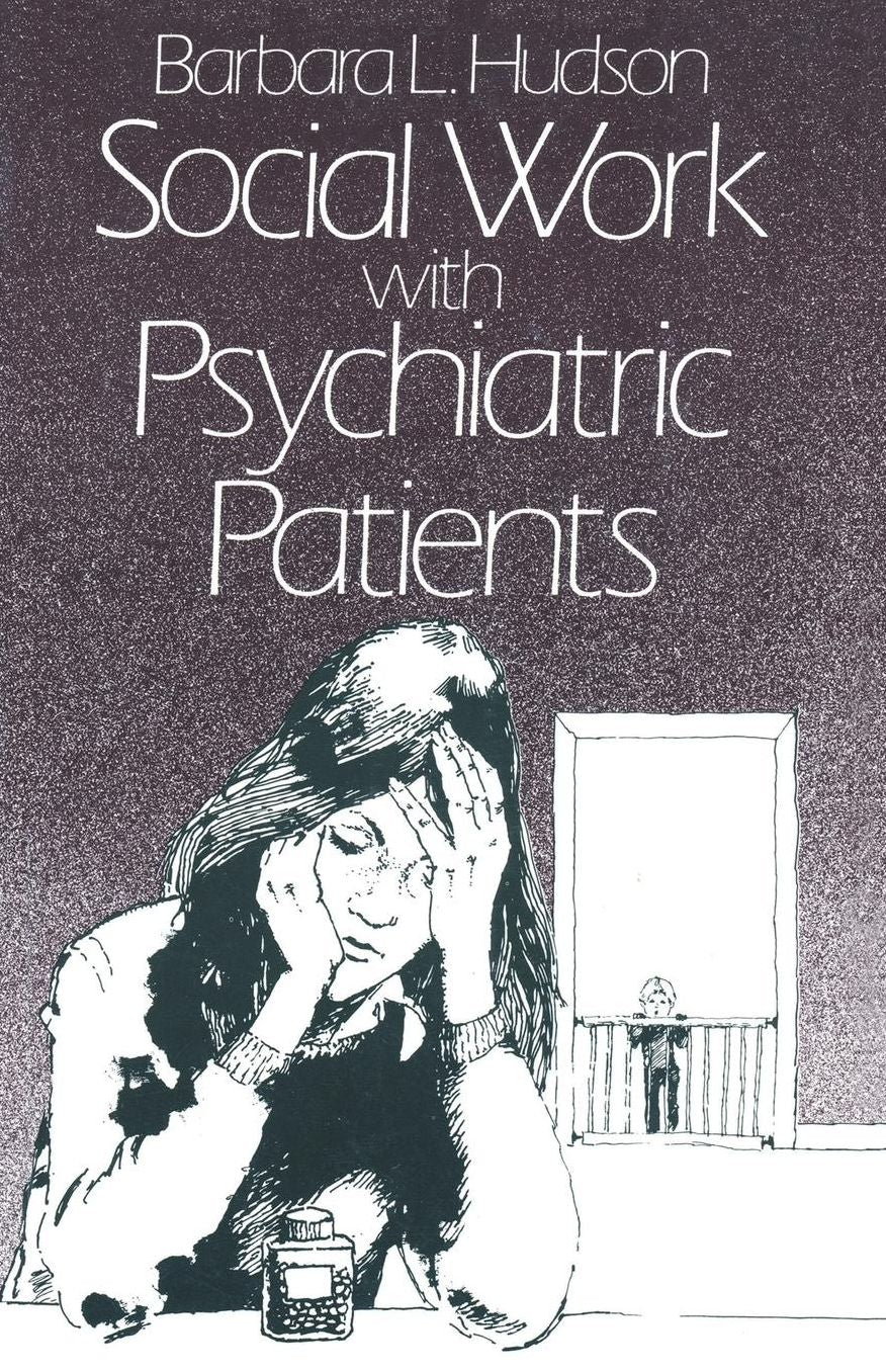 Social Work with Psychiatric Patients