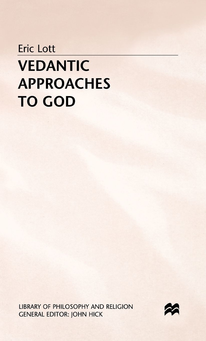 Vedantic Approaches to God