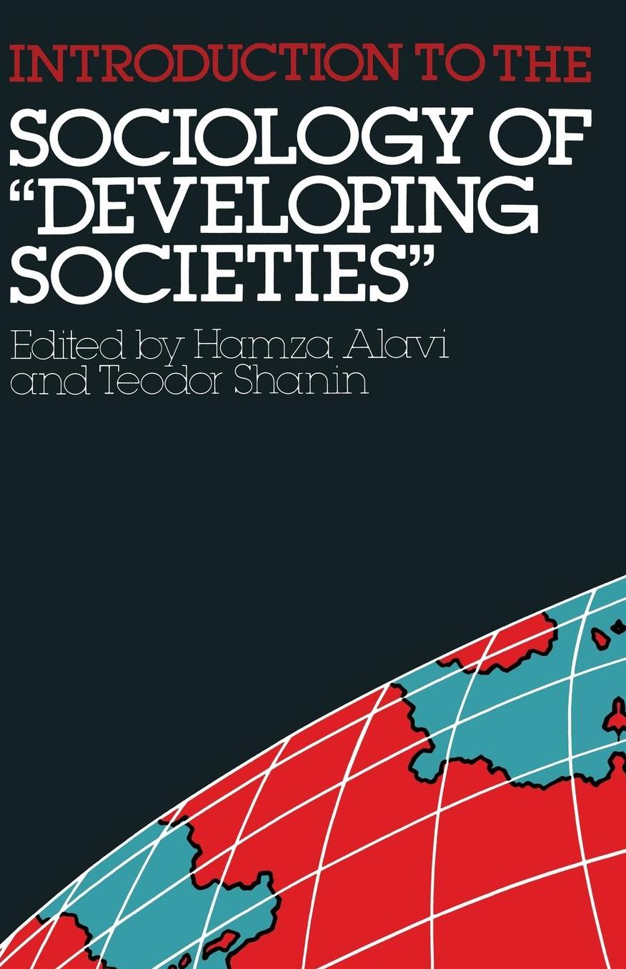 Introduction to the Sociology of "Developing Societies"