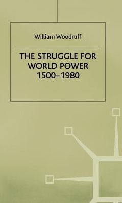 The Struggle for World Power 1500-1980