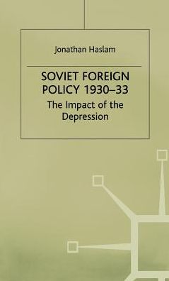 Soviet Foreign Policy, 1930-33