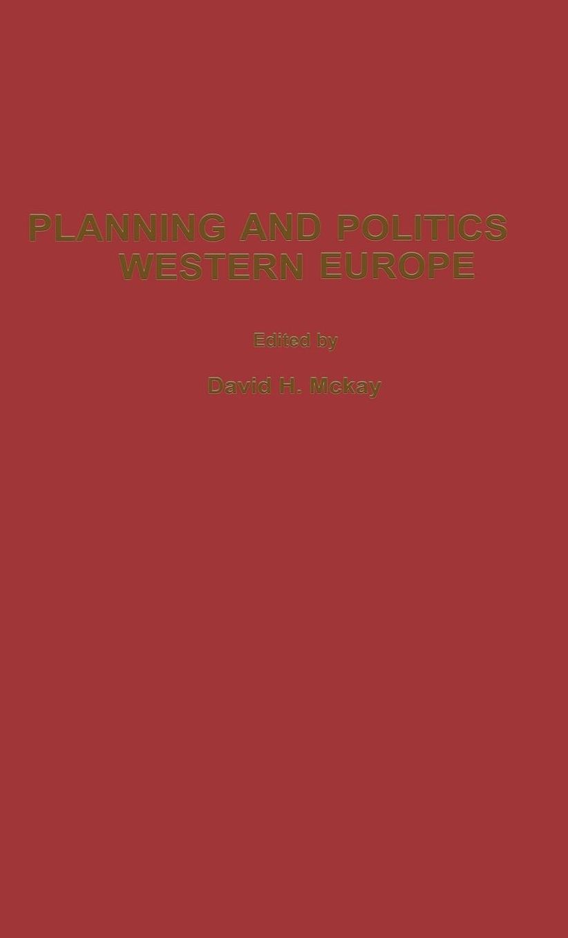 Planning and Politics in Western Europe