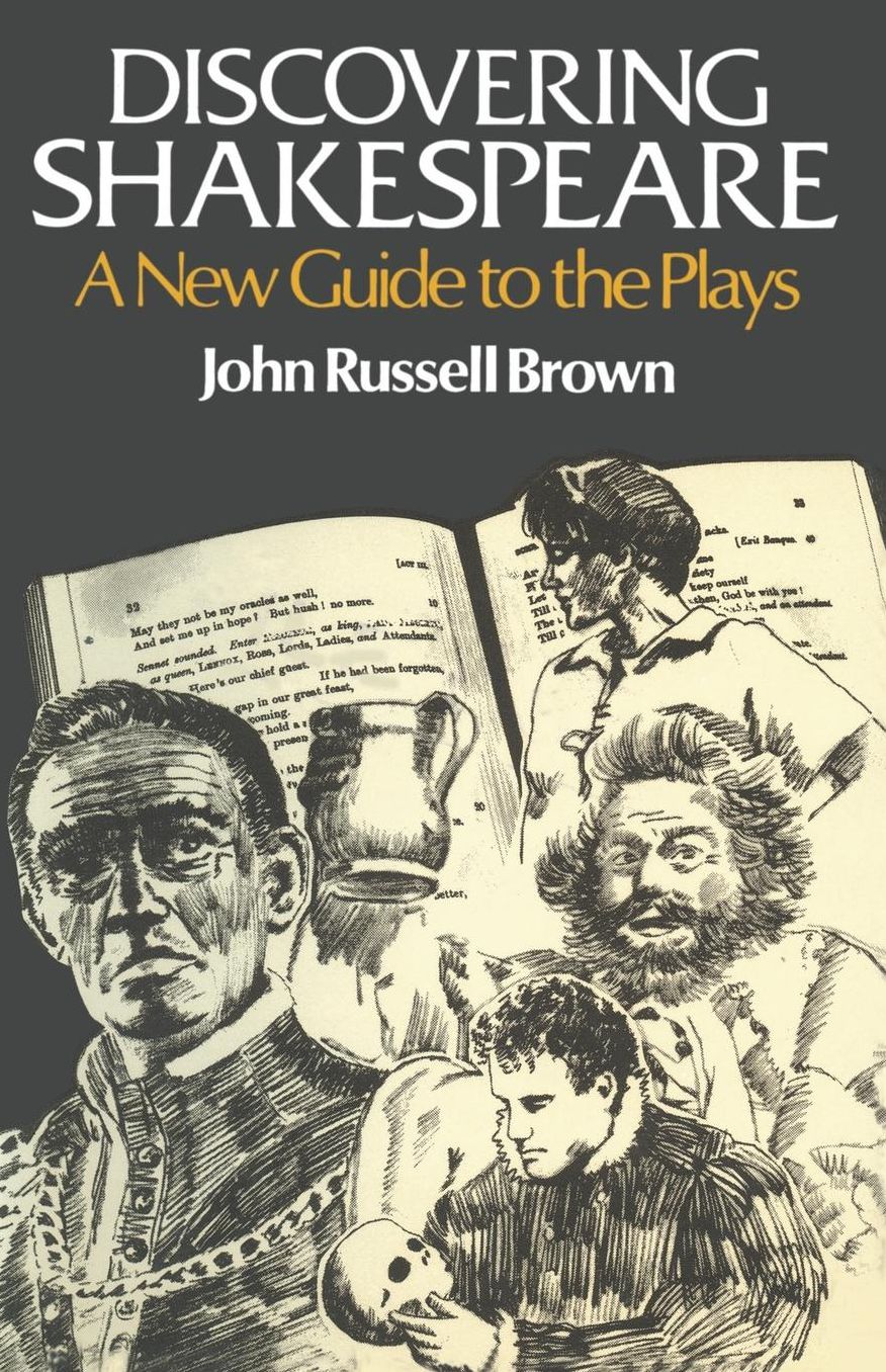 Discovering Shakespeare: A New Guide to the Plays
