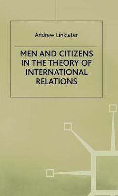 Men and Citizens in the Theory of International Relations