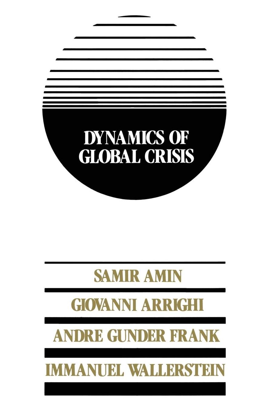 Dynamics of Global Crisis