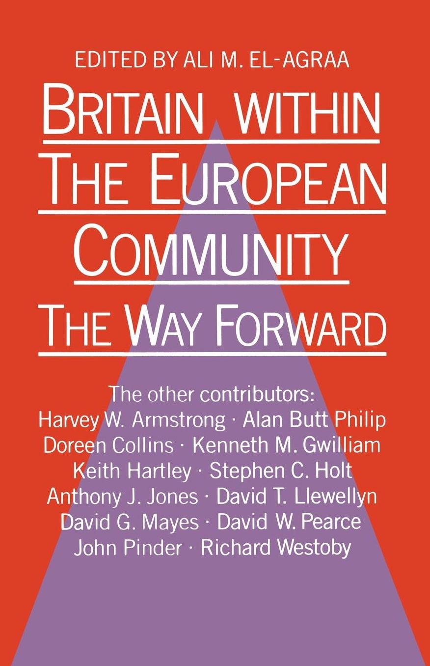 Britain within the European Community: The Way Forward