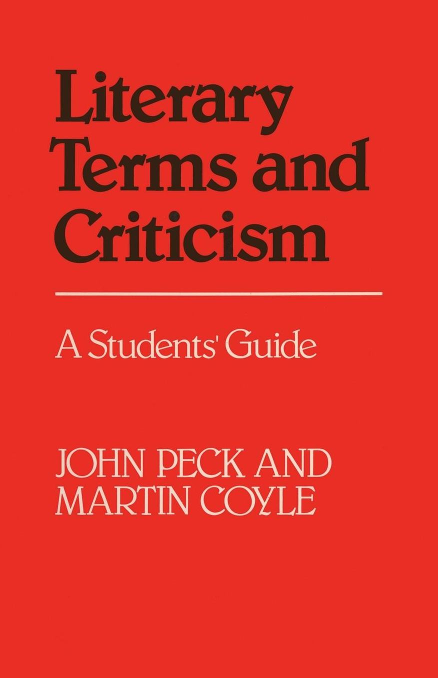 Literary Terms and Criticism; A Student's Guide