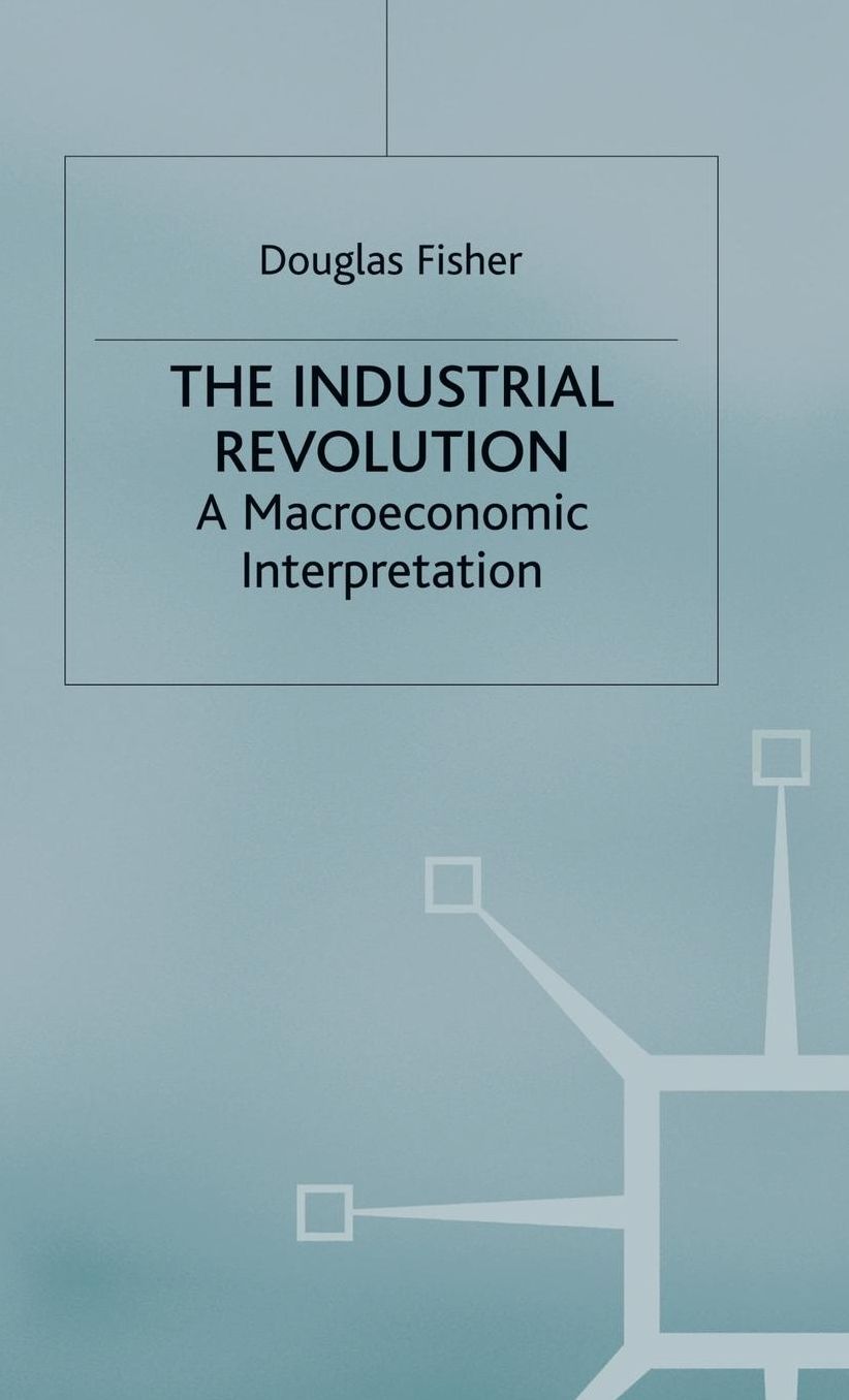 The Industrial Revolution: A Macroeconomic Interpretation