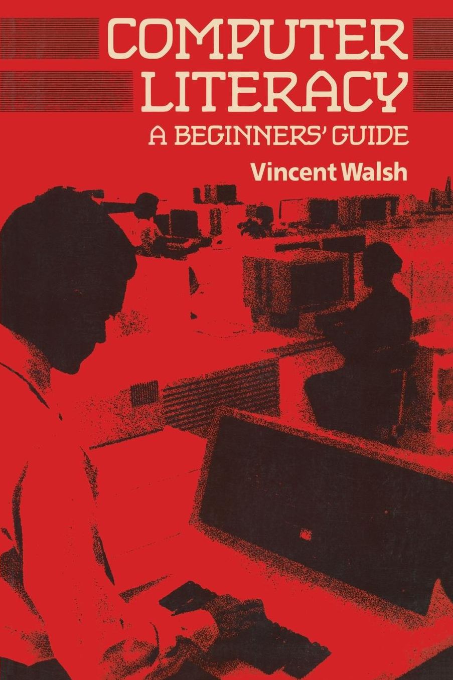 Computer Literacy: A Beginners' Guide
