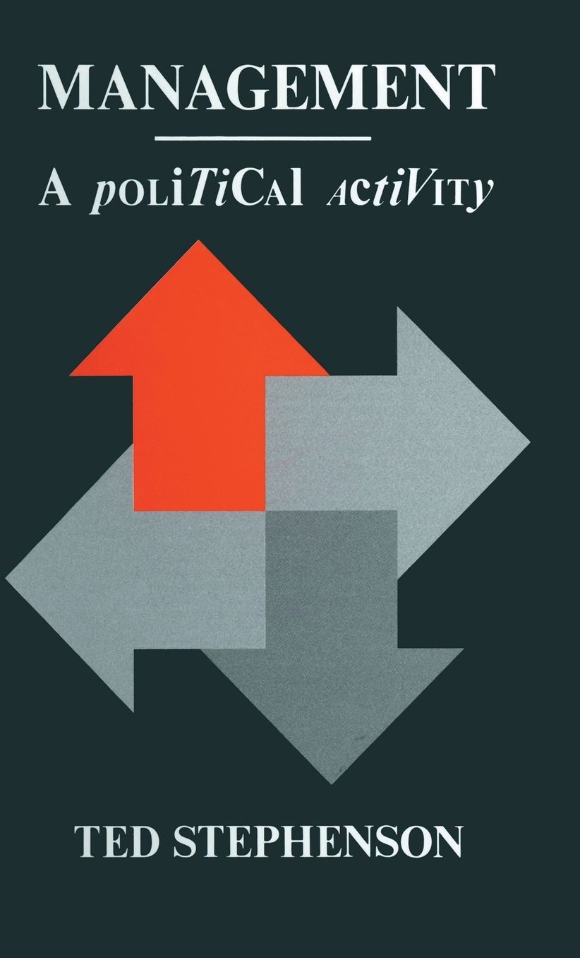 Management: A Political Activity
