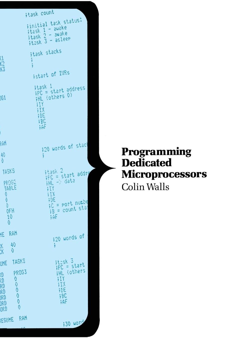 Programming Dedicated Microprocessors