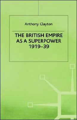 The British Empire as a Superpower