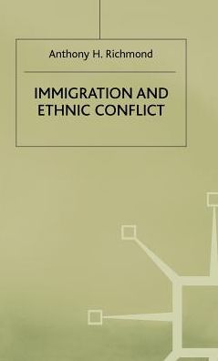 Immigration and Ethnic Conflict