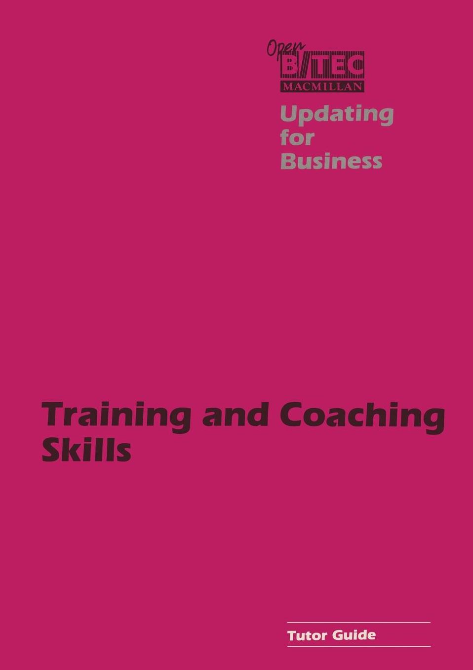 Training and Coaching Skills Tutor Guide
