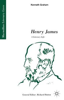 Henry James: A Literary Life: A Literary Life