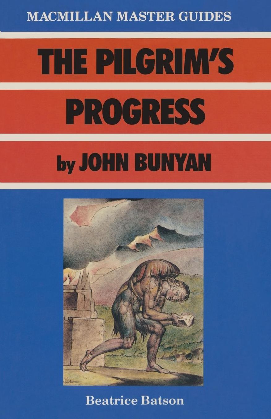 The Pilgrim's Progress by John Bunyan